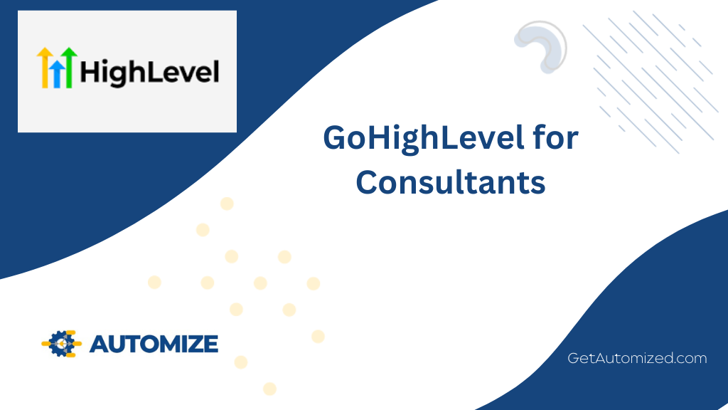 gohighlevel for consultant