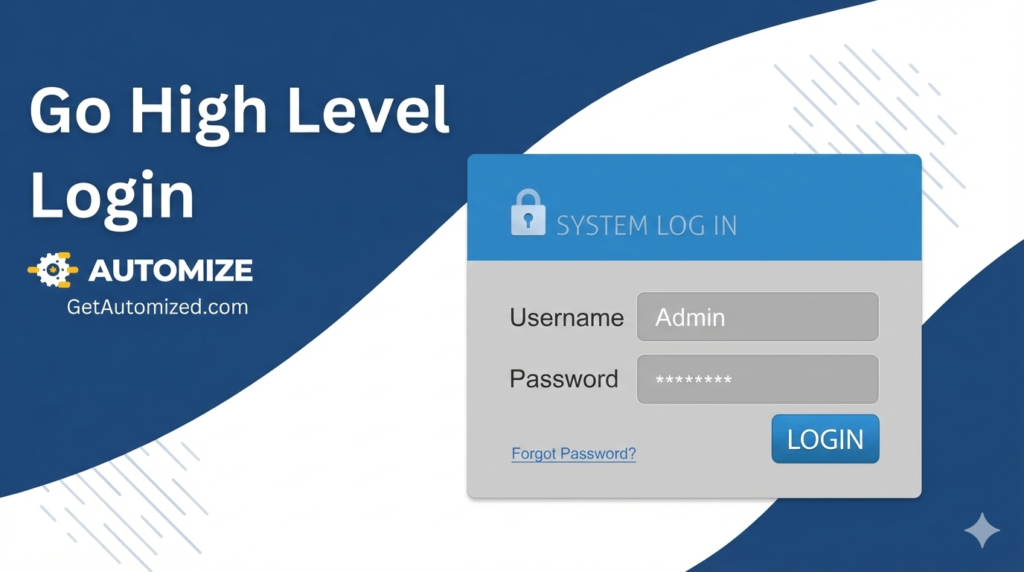 Go High Level Login screen illustration with Automize logo, featuring a secure system sign-in box for troubleshooting account access issues.