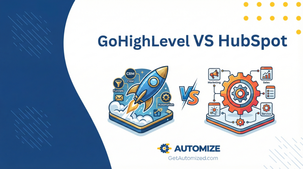 Automize feature image comparing GoHighLevel vs HubSpot, illustrating GHL as a growth rocket and HubSpot as a traditional CRM ecosystem.
